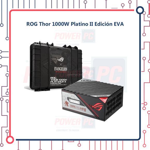 ROG Thor 1000W Platino II Edición EVA