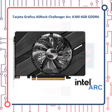 Tarjeta Gráfica ASRock Challenger Arc A380 6GB GDDR6